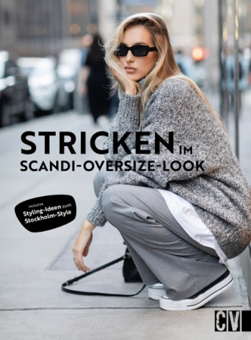 CV Stricken im Scandi- und Oversize Look