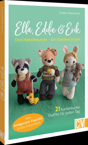 CV Ella, Eddie & Erik: 3 Häkelfreunde – ein Kleiderschrank