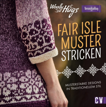 CV Woolly Hugs Fair-Isle-Muster stricken
