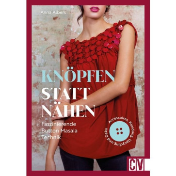 CV Knöpfen statt nähen: Faszinierende Button Masala Technik
