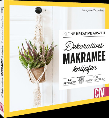 CV Kleine kreative Auszeit: Makramee-Deko selbstgemacht