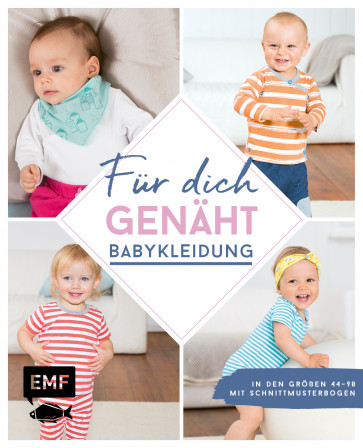 EMF Für dich genäht! Süße Babykleidung nähen