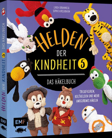 EMF Helden der Kindheit – Das Häkelbuch – Band 5