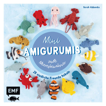 EMF Mini-Amigurumis – süße Meeresbewohner