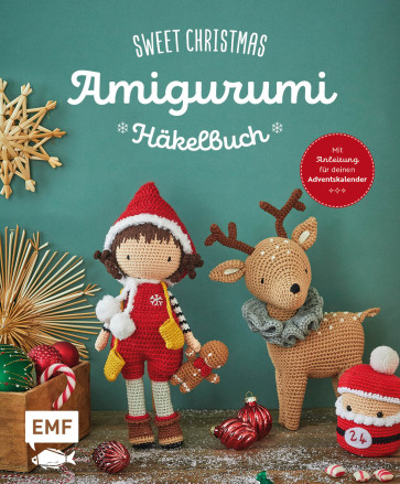 EMF Sweet Christmas – Das Amigurumi-Häkelbuch