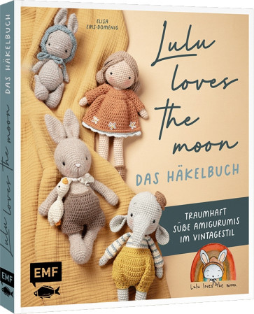 EMF Lulu loves the moon – das Häkelbuch