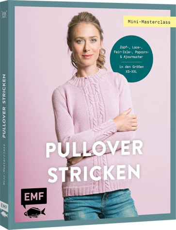 EMF Mini-Masterclass – Pullover Stricken