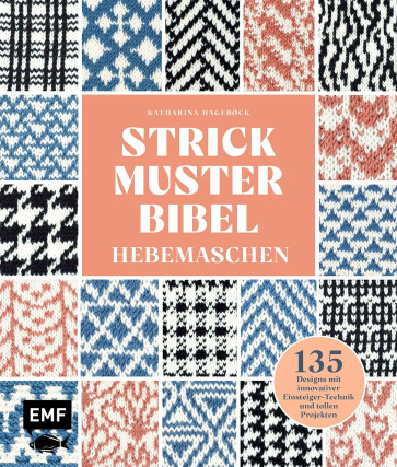 EMF Strickmusterbibel – Hebemaschen