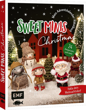 EMF Mein Adventskalender-Häkelbuch: Sweet Minis Christmas
