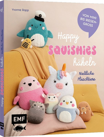 EMF Happy Squishies häkeln – Niedliche Plüschtiere