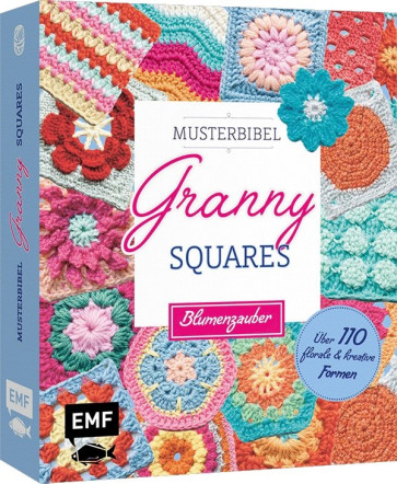 EMF Musterbibel Granny Squares: Blumenzauber