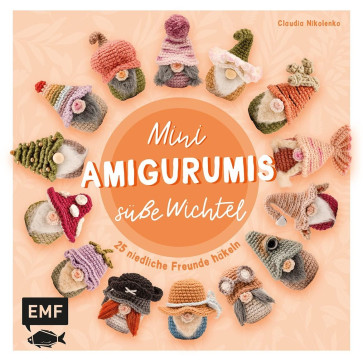 EMF Mini-Amigurumis – Süße Wichtel