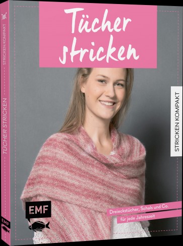 EMF Stricken kompakt - Tücher stricken