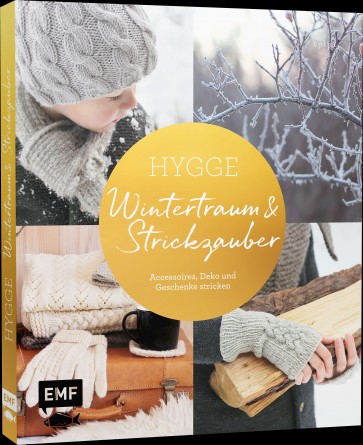 EMF Hygge - Wintertraum und Strickzauber