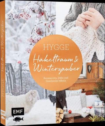 EMF Hygge - Häkeltraum und Winterzauber