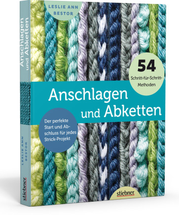STIEBNER Anschlagen und Abketten