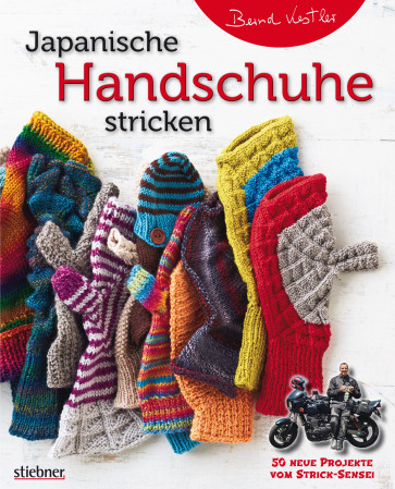 STIEBNER Japanische Handschuhe stricken