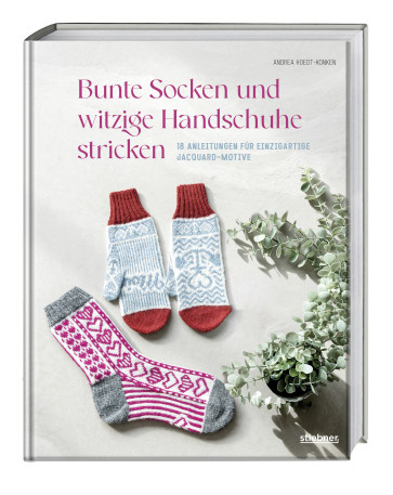 STIEBNER Bunte Socken und witzige Handschuhe stricken