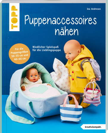 TOPP Puppenaccessoires und mehr nähen (kreativ.kompakt.)