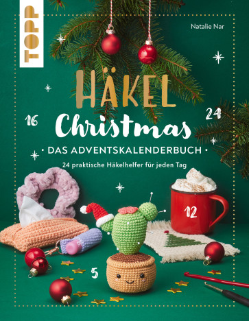 TOPP Angesagte Gadgets häkeln. Adventskalenderbuch