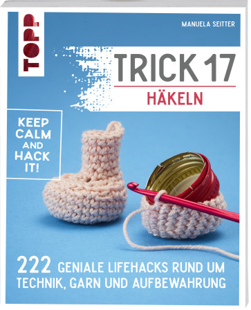 TOPP Trick 17 - Häkeln