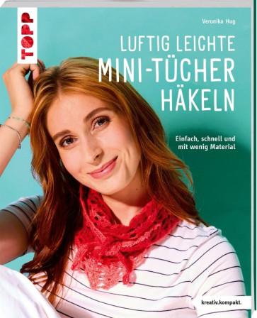 TOPP Luftig leichte Mini-Tücher häkeln