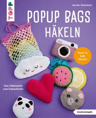 TOPP Popup Bags häkeln /kompakt