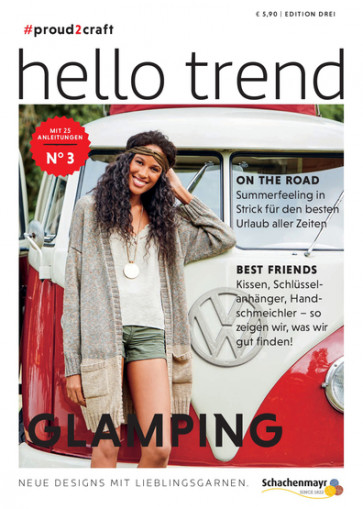hello trend Nr. 3 Glamping