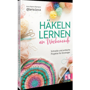 CV Häkeln lernen am Wochenende