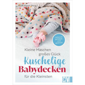 CV Kleine Maschen, großes Glück: Kuschelige Babydecken