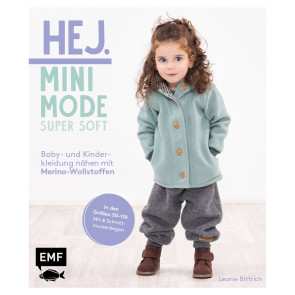 EMF Hej Minimode – Super soft: Baby- u. Kinderkleidung nähen