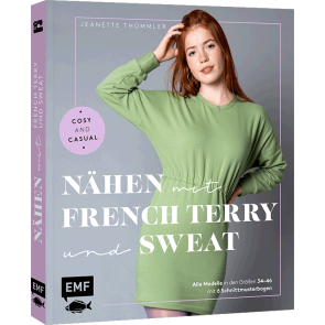 EMF Nähen mit French Terry und Sweat – Cosy and Casual