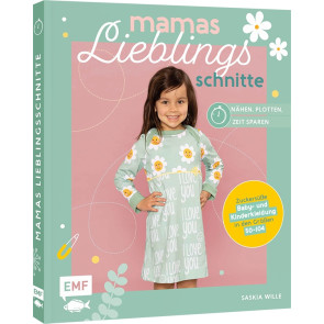 EMF Mamas Lieblingsschnitte – Nähen–Plotten–Zeit sparen