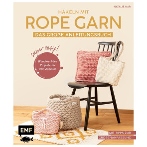 EMF Häkeln mit Rope-Garn super easy –  große Anleitungsbuch