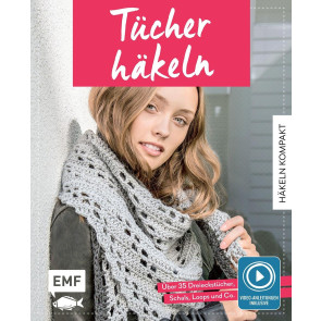 EMF Häkeln kompakt – Tücher häkeln