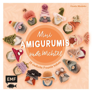 EMF Mini-Amigurumis – Süße Wichtel