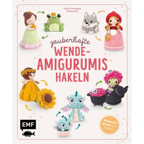 EMF Zauberhafte Wende-Amigurumis häkeln mit @chibiscraft