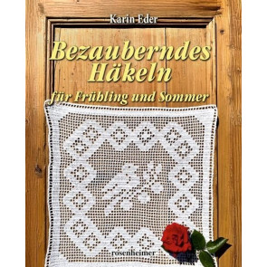 ROSENH. Buch Bezauberndes Häkeln f. Frühling und Sommer