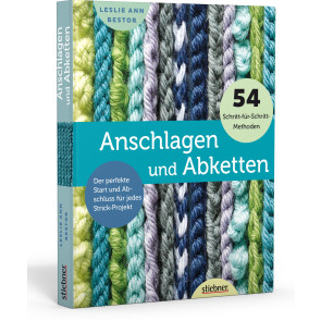 STIEBNER Anschlagen und Abketten