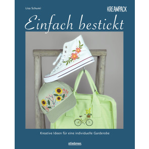 STIEBNER Einfach bestickt - Kreative Ideen