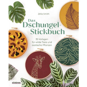 STIEBNER Das Dschungel-Stickbuch