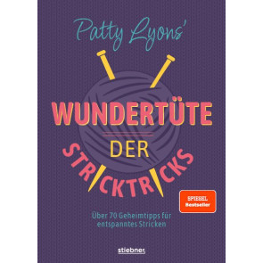 STIEBNER Patty Lyons' Wundertüte der Stricktricks