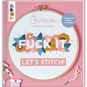 TOPP Fuck it! Let's stitch