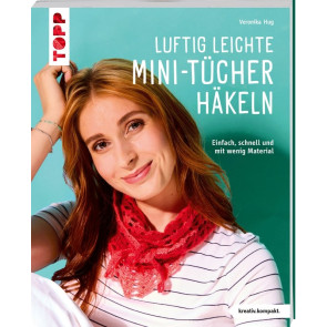 TOPP Luftig leichte Mini-Tücher häkeln